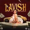 About Lavish Song