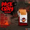 Pack a Cray Riddim