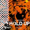 About Hold Up Song