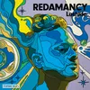 Redamancy (Desertion Trio Redux)