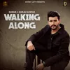 About Walking Along Song