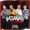About Hazañas De Mi Prosa Song