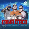 Mega Funk Caixa D´aço