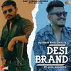 About Desi Brand Song