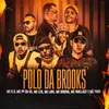 About Polo da Brooks Song