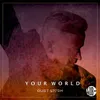 Your World Journey By A DJ Dub Mix