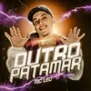 About Outro Patamar Song