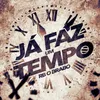 About Já Faz um Tempo Song