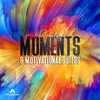 Wondrous Dreaming - Moments