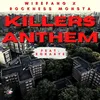 About Killers Anthem Song