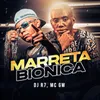 About Marreta Biônica Song
