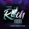 Rich Forever Remix