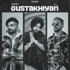 About Gustakhiyan Song