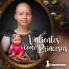 Valientes Como Princesas