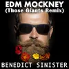 About EDM Mockney Those Giants Remix Song