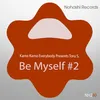 Be Myself J5 Sanchu Dub