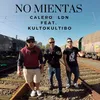 About No mientas Song