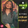 Gitme Remix 2
