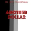 About Another Dollar Song