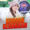 About Korban Kenangan Song