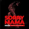 About Sorry Mama Song