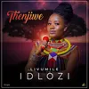 About Livumile Idlozi Song