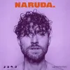 Naruda (Fall In Your Arms Again)