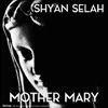 About Mother Mary Song