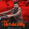 About Tere Ala Velly Song