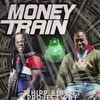 About Money Train Song