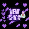 About New Chick Song