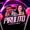 About Pirulito Song