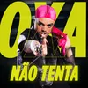 About Não Tenta Song