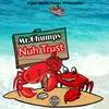 About Nuh Trust Song