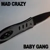 About Baby Gang Song