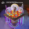 Love On The Dance Floor