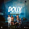 About Dolly Rifle Walk Song