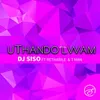 About Uthando Lwami Radio Edit Song