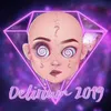 About Delirium Song