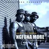 About Ngfuna More Song