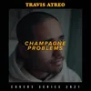 About Champagne Problems Song
