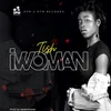 About Iwoman Song