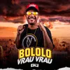 About Bololo Vrau Vrau Song