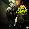 You Don't Care