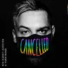 About Cancelled Song