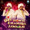 About Dil Hona Chahida Jawaan Song