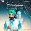 About Ranjhna Song