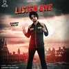 About Listen Oye Song