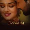 Dil Deewana