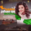 About Saare Jahan Se Accha Song